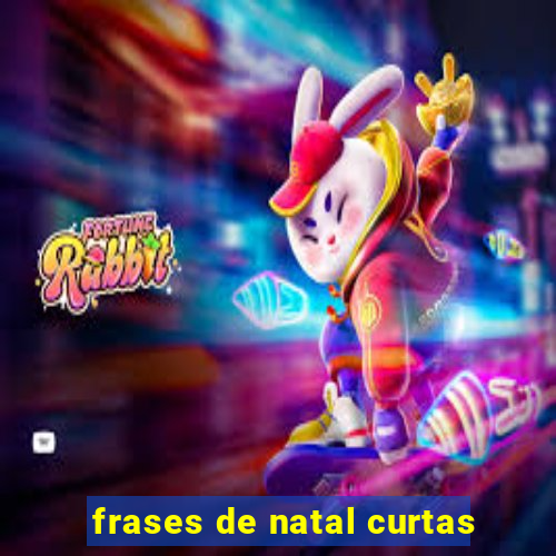 frases de natal curtas